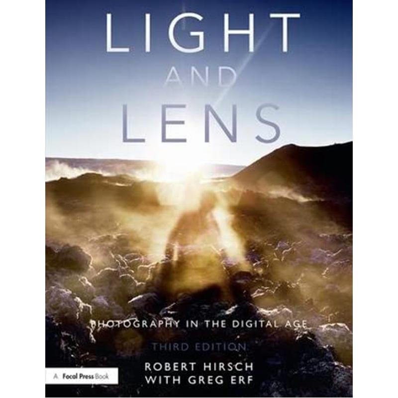 デジタル時代における光とレンズの写真撮影 ロバート・ハーシュ - Lighting In Photography Book のレビューと価格